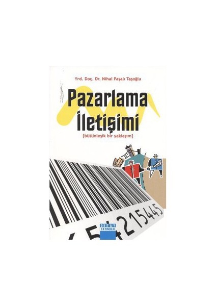 Pazarlama İletişimi-Nihal Paşalı Taşoğlu