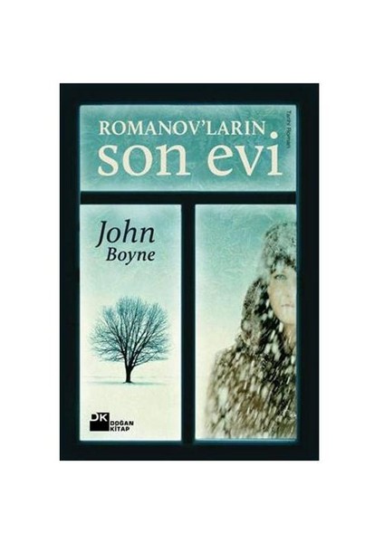 Romanov'ların Son Evi - John Boyne