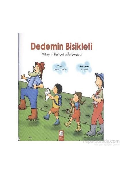 Dedemin Bisikleti Vitamin Bahçesinde Gezinti-Beyza Deringöl