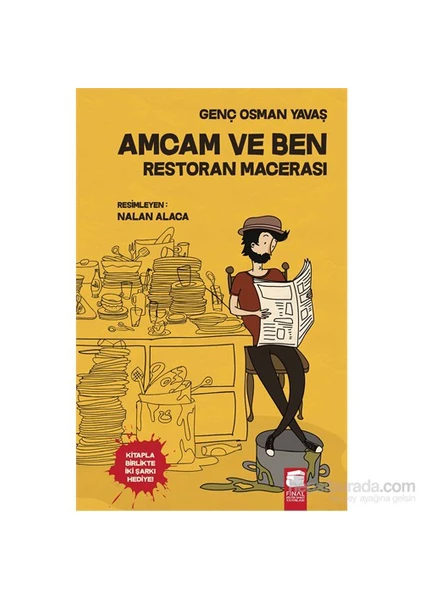 Amcam Ve Ben: Restoran Macerası-Genç Osman Yavaş