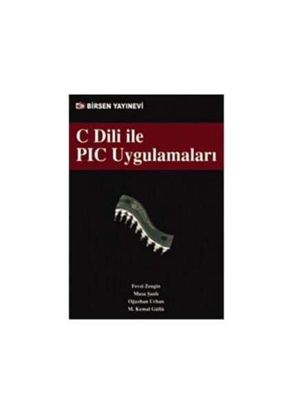 C Dili Pıc Uygulamaları