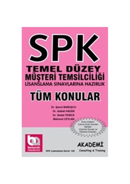 Spk Temel Düzey Müşteri Temsilciliği Tüm Konular