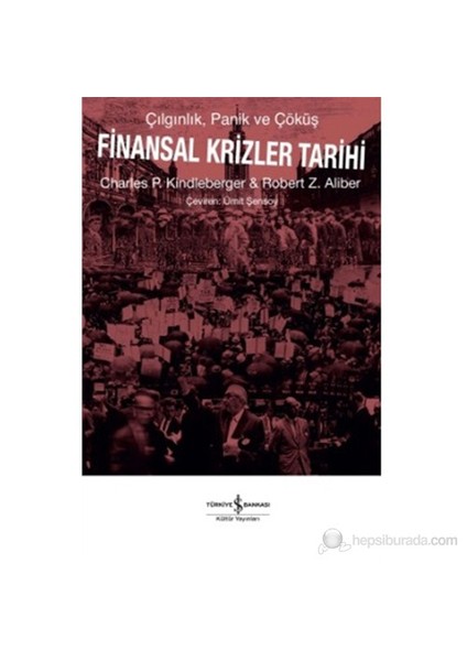 Finansal Krizler Tarihi-Robert Z. Aliber