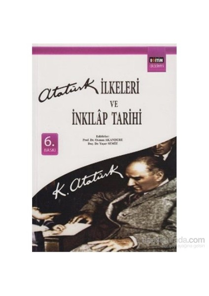 Atatürk İlkeleri Ve İnkılap Tarihi