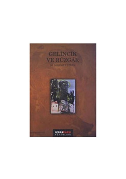 Gelincik ve Rüzgar