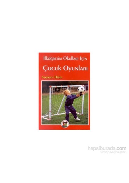 İlköğretim Okulları İçin Çocuk Oyunları