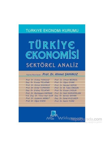 Türkiye Ekonomisi - Sektörel Analiz