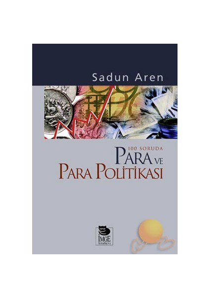 100 SORUDA PARA VE PARA POLİTİKASI