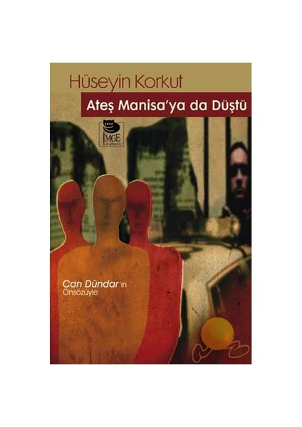 ATEŞ MANİSA'YA DA DÜŞTÜ