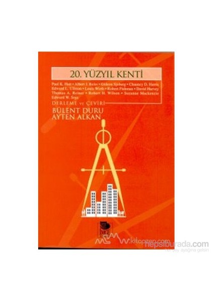 20. Yüzyıl Kenti-Derleme