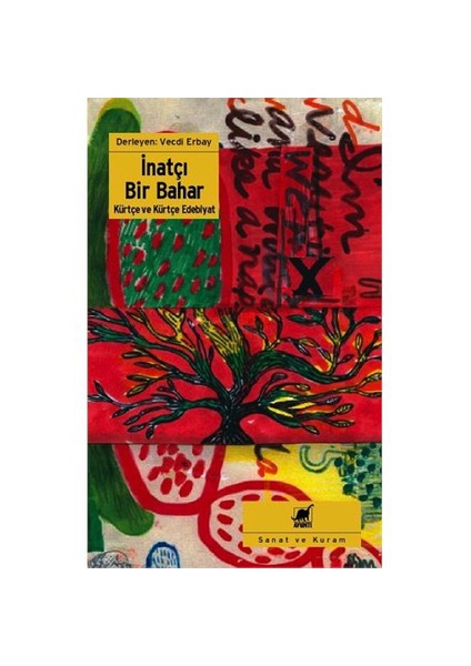 İnatçı Bir Bahar - Kürtçe ve Kürtçe Edebiyat