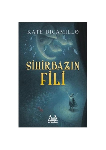Sihirbazın Fili