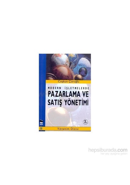 Modern İşletmelerde Paz.Ve Sat. Yöntemi-Coşkun Çoroğlu