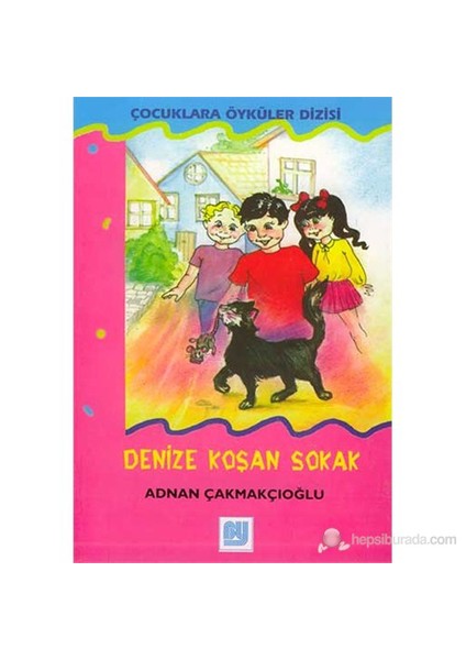 Denize Koşan Sokak
