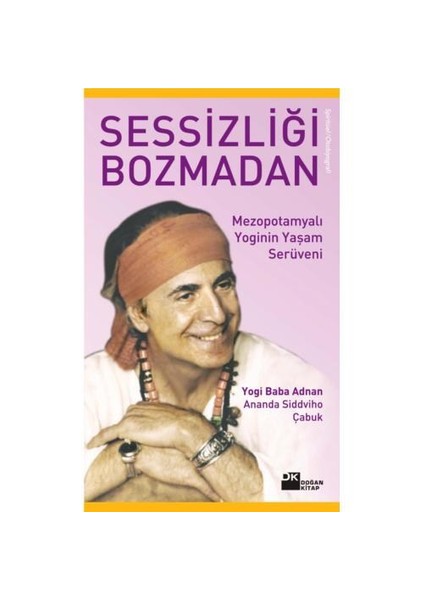 Sessizliği Bozmadan