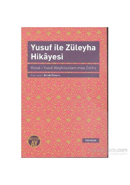Yusuf İle Züleyha Hikayesi