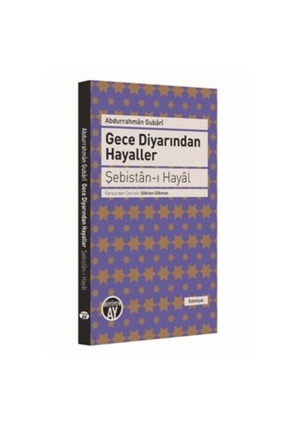 Gece Diyarından Hayaller: Şebistan-I Hayal-Abdurrahman Gubari