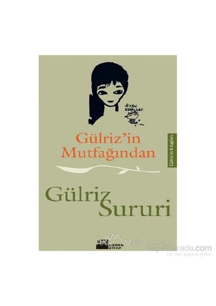 Gülriz'İn Mutfağından-Gülriz Sururi