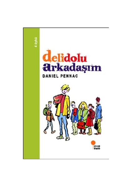 Delidolu Arkadaşim - Daniel Pennac
