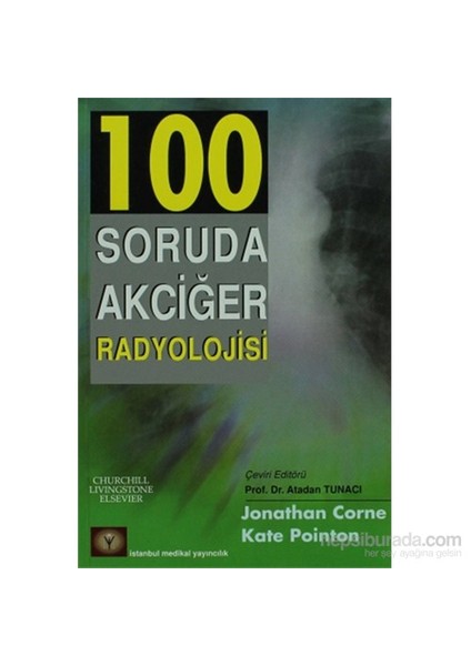 100 Soruda Akciğer Radyolojisi-Kate Pointon