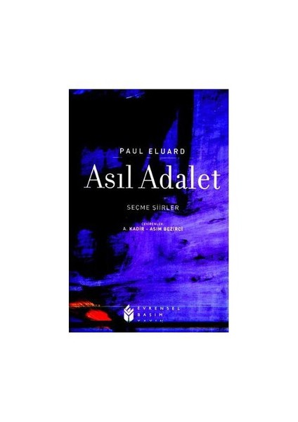 Asıl Adalet-Paul Eluard