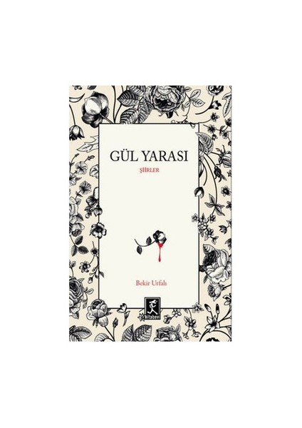Gül Yarası