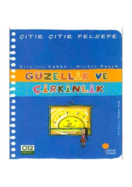 Güzellik Ve Çirkinlik - Brigitte Labbé