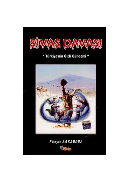 Sivas Davası - Türkiye'nin Gizli Gündemi
