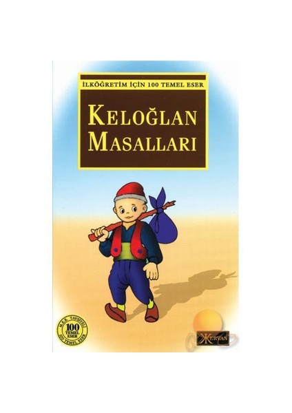 KELOĞLAN MASALLARI