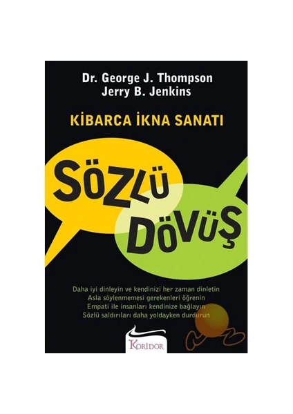 Sözlü Dövüş: Kibarca İkna Sanatı - George Thompson