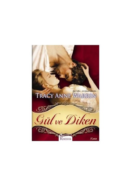 Gül ve Diken - Tracy Anne Warren