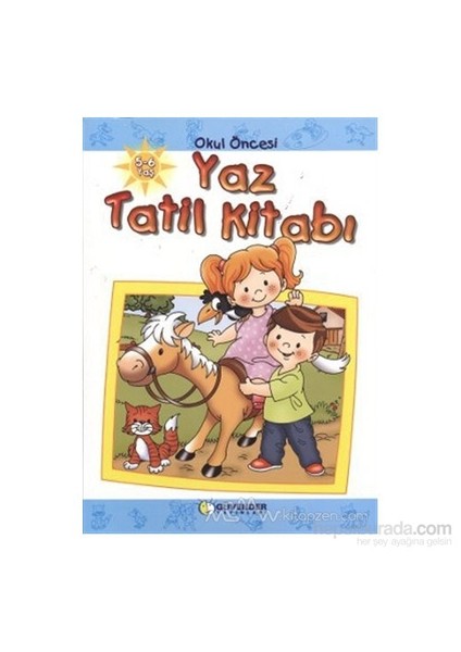 Okul Öncesi Yaz Tatil Kitabı-Hacer Azman