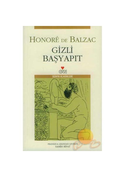 Gizli Başyapıt - Honore De Balzac