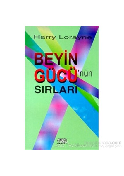 Beyin Gücünün Sırları-Harry Lorayne