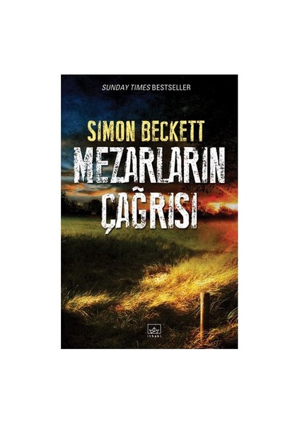 Mezarların Çağrısı - Simon Beckett