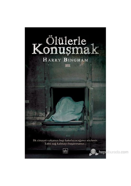 Ölülerle Konuşmak - Harry Bingham