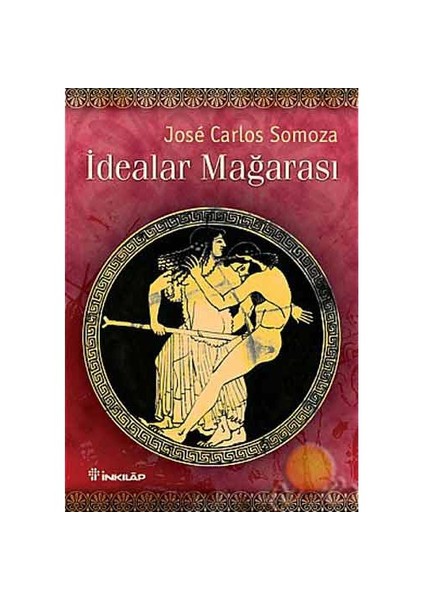 İdealar Mağarası - Jose Carlos Somoza