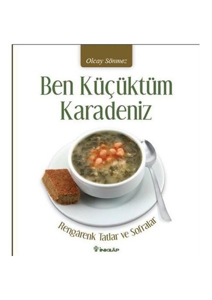 Ben Küçüktüm Karadeniz-Olcay Sönmez