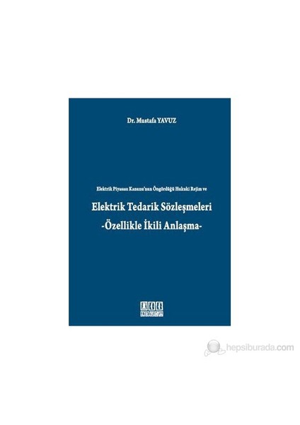 Elektrik Tedarik Sözleşmeleri-Mustafa Yavuz