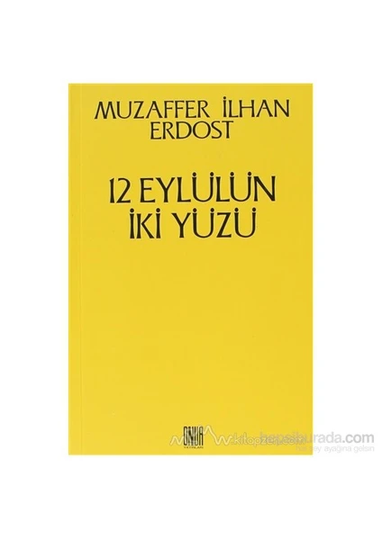 12 Eylülün İki Yüzü-Muzaffer İlhan Erdost