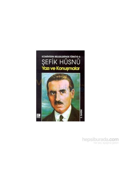 Yazı Ve Konuşmalar