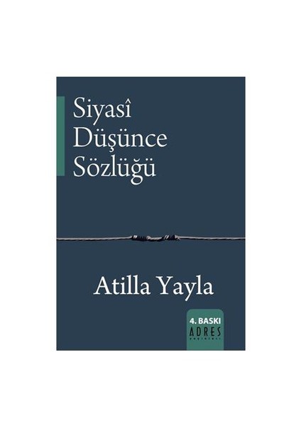 Siyasi Düşünce Sözlüğü