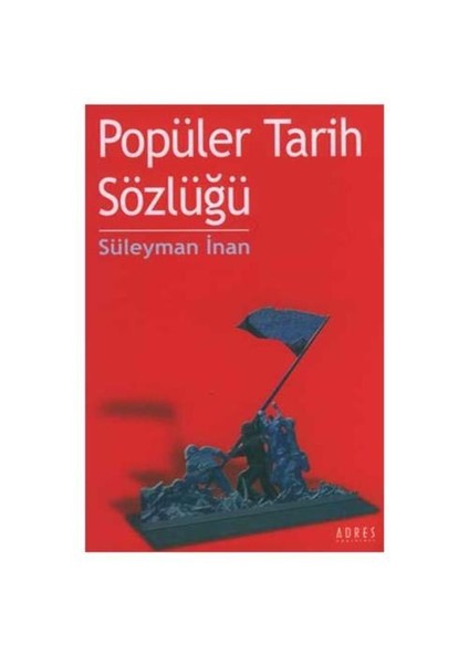 Popüler Tarih Sözlüğü