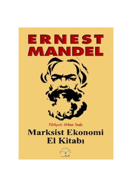 Marksist Ekonomi El Kitabı-Ernest Mandel