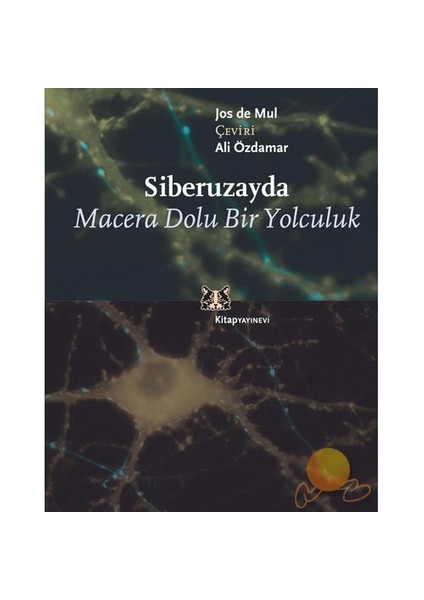 Siberuzayda Macera Dolu Yolculuk-Jos De Mul