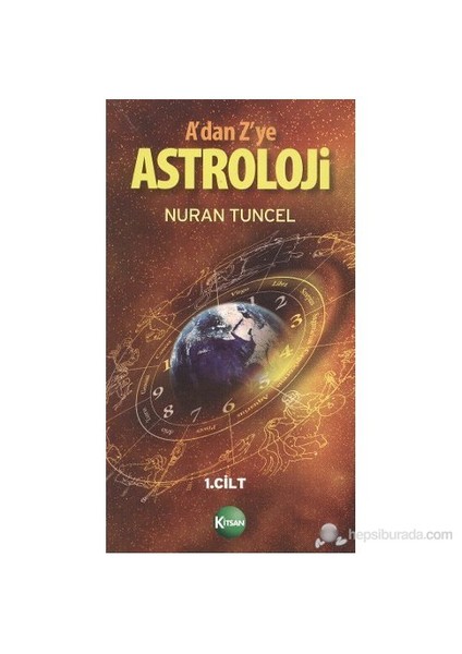 A'dan Z'ye Astroloji 1. Kitap