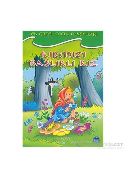 Kırmızı Başlıklı Kız-Derleme