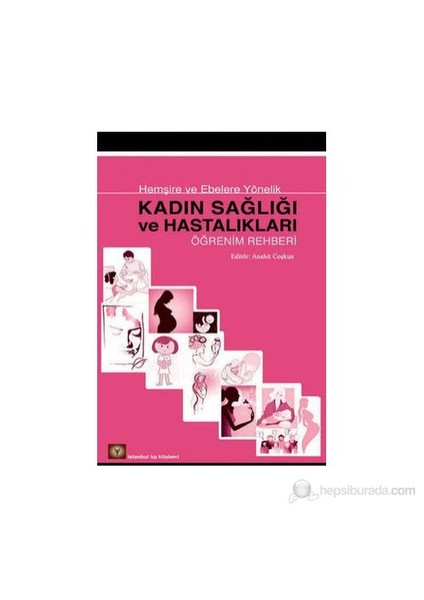 Kadın Sağlığı Ve Hastalıkları