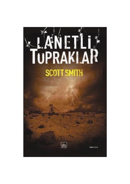 Lanetli Topraklar - Scott Smith