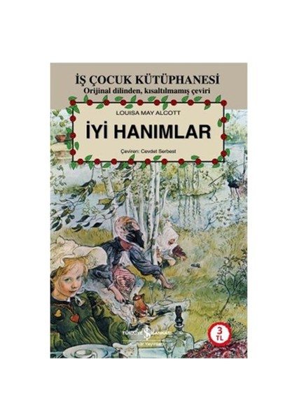 İyi Hanımlar - Louisa May Alcott